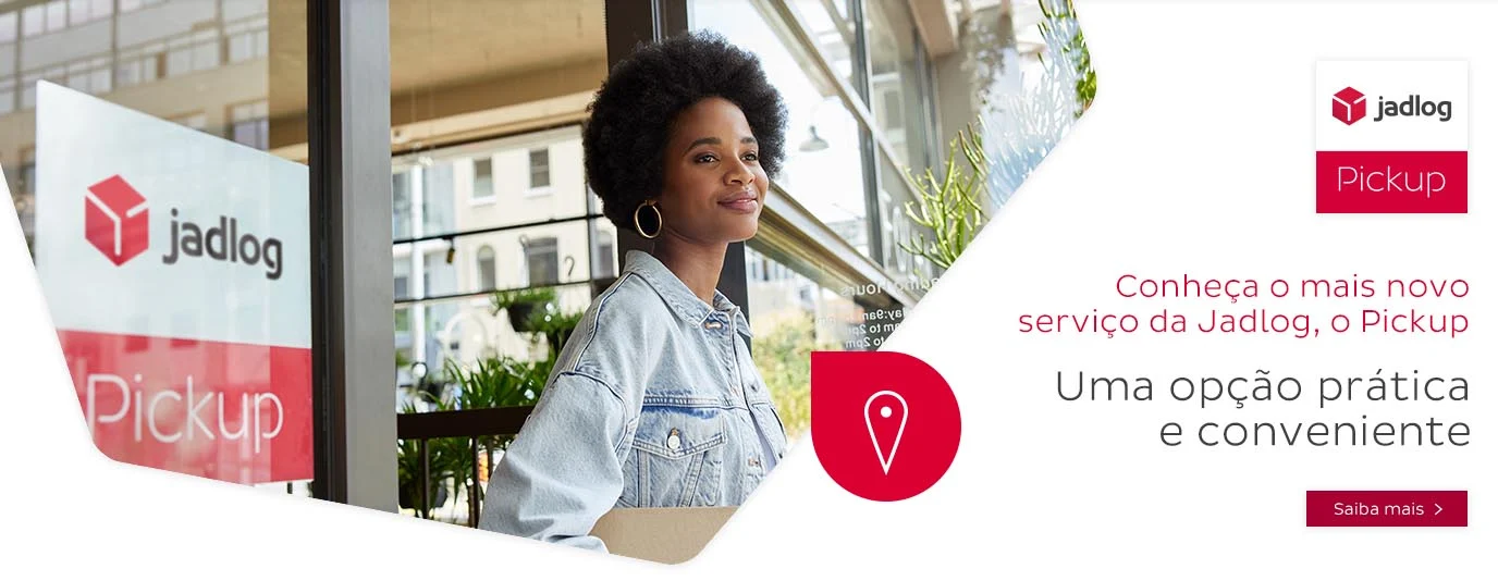 Jadlog Pickup - Uma opção prática e conveniente